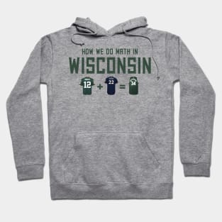 Milwaukee Bucks - How we do math in Wisconsin Hoodie